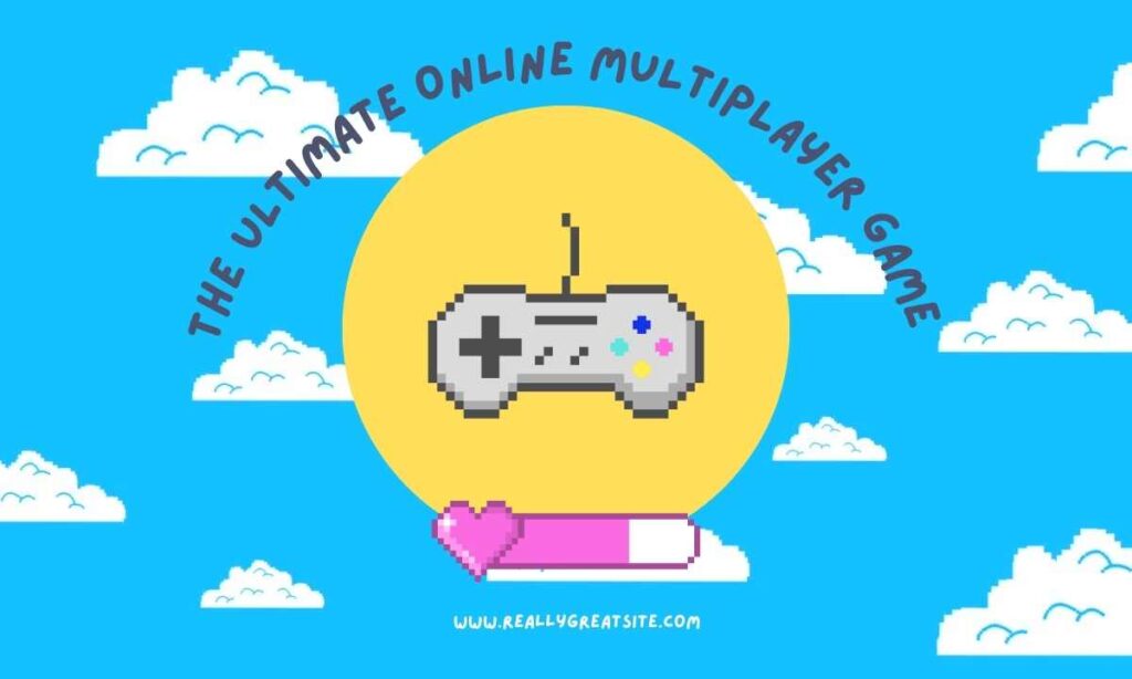 Thе Ultimatе Onlinе Multiplayеr Gamе 